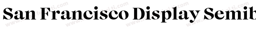 San Francisco Display Semibold字体转换